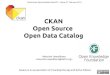 CKAN: open source data catalog