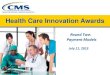 Webinar: Health Care Innovation Awards Round Two - Developing Payment Models
