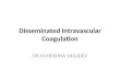 disseminated intravascular coagulation