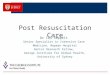 Emergency lectures - Post resuscitation care