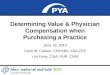Determining Value & Physician Compensation When Purchasing a Practice