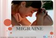 Prevention and Cure From Migraine Attack