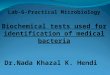 Practical microbiology       dr.nada khazal k. hendi