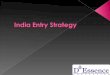 INDIA ENTRY STRATEGY SERVICES FOR MARKETING TO INDIA / SET UP BUISNESS IN INDIA / DO BUSINESS WITH INDIA