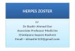 HERPES ZOSTER BY DR BASHIR AHMED DAR ASSOCIATE PROFESSOR MEDICINE SOPORE KASHMIR