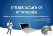 Infrastructure of an informatics department