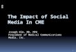 The Impact of Social Media in Physician Continuing Medical Education