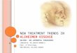 New treatment trends in alzheimer disease
