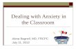 Dealing with Anxiety in the Classroom