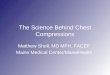 Science behind chest compressions