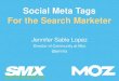 A Guide to Social Meta Tags for the Search Marketer