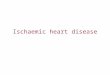 ischaemic heart disease IHD