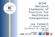 NCIHC National Standards of Practice for Healthcare Interpreters