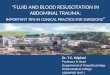 Fluid and blood resuscitation in abdominal trauma