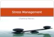 Stress management and strategies to cope with individual and organisational stress