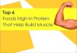 Top 6 High in Protein That Helps to Build Muscle