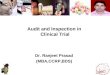 Audit and inspection in Clinical Trial