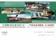 Emergency and Trauma Care - for Nurses and Paramedics
