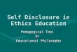 Self-Disclosure in Ethics Education