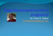 Hyperhomocysteinemia in pregnancy dr vivek patkar