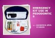 Emergency kit use in pedodontics