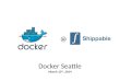 Seattle Docker meetup March 13th 2014