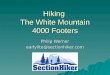 Hiking the White Mountain 4000 Footers