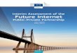 Interim assessment of the future internet public private partnership