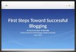 First steps toward successful blogging