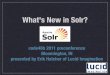 code4lib 2011 preconference: What's New in Solr (since 1.4.1)