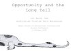 Opportunity And The Long Tail