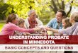 Understanding Probate in Minnesota