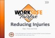 Worksafe Fairfax: Reducing Injuries: Slips, Trips and Falls