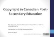 Copyright in Canadian Post-Secondary Education: An Overview