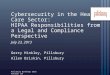 Cybersecurity in Health Care Sector: HIPAA Responsibilities from a Legal and Compliance Perspective