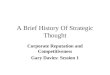 A Brief History of Strategic Thought