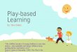 Play based learning research power poing