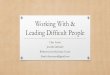 Leading from the Middle: Working With & Leading Difficult People by Attorney Chaz Arnett