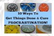 Victoria Virgo Shares How To Get Things Done - 10 Ways To Cure Procrastination