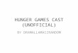 The Hunger Games UNOFFICIAL cast