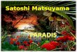 Paradis Satoshi Matsuyama