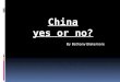 China or-no
