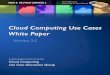 Cloud Computing Use Cases Whitepaper 3 0