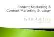 Content Marketing and Content Marketing Strategies by Kontentory