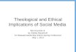 Theological and Ethical Implications of Social Media