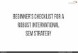 Beginner's Checklist For Robust International SEM Strategy