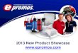2013 New Product Showcase