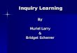 Inquiry Learning Power Point Rev