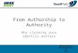 From Authorship to Authority