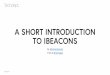 A short introduction to iBeacons